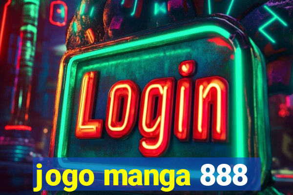 jogo manga 888